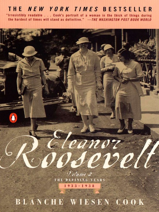 Title details for Eleanor Roosevelt, Volume 2 by Blanche Wiesen Cook - Available